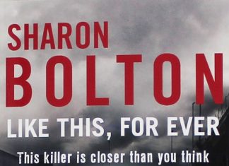 Like This, For Ever by Sharon Bolton Review Sharon Bolton