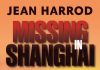 Missing in Shanghai by Jean Harrod Review Shanghai