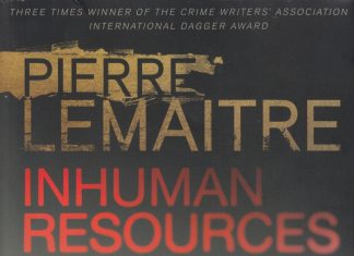 Inhuman Resources by Pierre Lemaitre Review Inhuman Resources