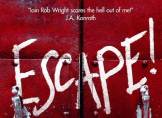 Escape by Iain Rob Wright Review Escape