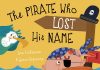 The Pirate Who Lost His Name by Lou Treleaven Review Pirate