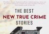 The Best New True Crime Stories: Small Towns by Mitzi Szereto Review Small Towns