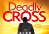 Deadly Cross by James Patterson Review