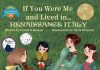 If You Were Me and Lived in… Renaissance Italy by Carole P. Roman Review Renaissance Italy