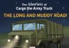The Adventures of Cargo the Army Truck: The Long and Muddy Road! Review Muddy Road