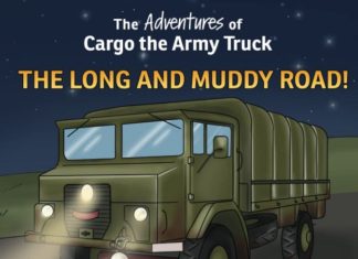 The Adventures of Cargo the Army Truck: The Long and Muddy Road! Review Muddy Road