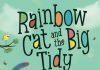 Rainbow Cat and the Big Tidy by Julia Stebbing Review Rainbow Cat