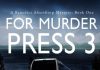For Murder Press 3 by P. M. A. Hayes Review For Murder Press 3