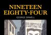 George Orwell’s Nineteen Eighty-Four Review Nineteen Eighty-Four
