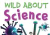 Wild About Science Review Wild About Science