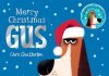 Merry Christmas Gus by Chris Chatterton Review Merry Christmas Gus