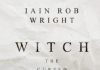Witch by Iain Rob Wright Review Witch