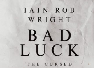 Bad Luck by Iain Rob Wright Review Bad Luck