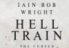 Hell Train by Iain Rob Wright Review