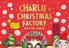 Charlie and the Christmas Factory and Other Stories Review Christmas Factory