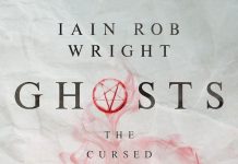 Ghosts by Iain Rob Wright Review Ghosts