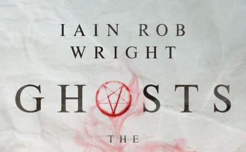 Ghosts by Iain Rob Wright Review Ghosts