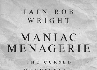 Maniac Menagerie by Iain Rob Wright Review Maniac Menagerie