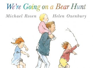 We’re Going on a Bear Hunt by Michael Rosen Review Bear Hunt