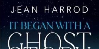 It Began with a Ghost Story by Jean Harrod Review It Began With a Ghost Story review