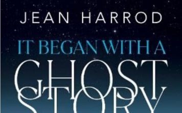It Began with a Ghost Story by Jean Harrod Review It Began With a Ghost Story review