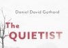 The Quietist by Daniel David Gothard Review The Quietist