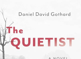 The Quietist by Daniel David Gothard Review The Quietist