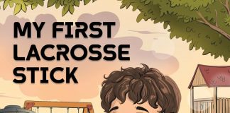 My First Lacrosse Stick by Finn Topping with Sam Lawrence Review My First Lacrosse Stick